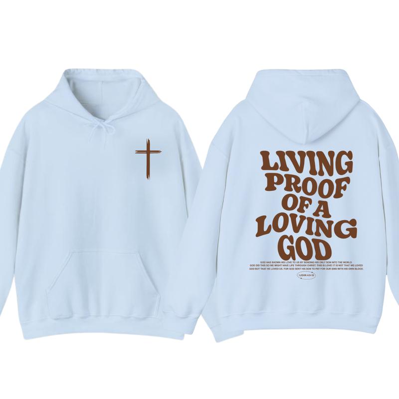Living Proof of a Loving God Faith and Love Hoodie, Church Hoodie T-Shirts, Sweatshirt | PureTeeCo.com (Image 6)