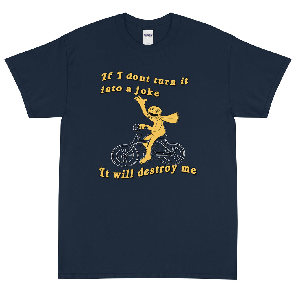 Don'T Turn Joke Meme Short Sleeve Unisex T-shirt, Sweatshirt, Hoodie (2)