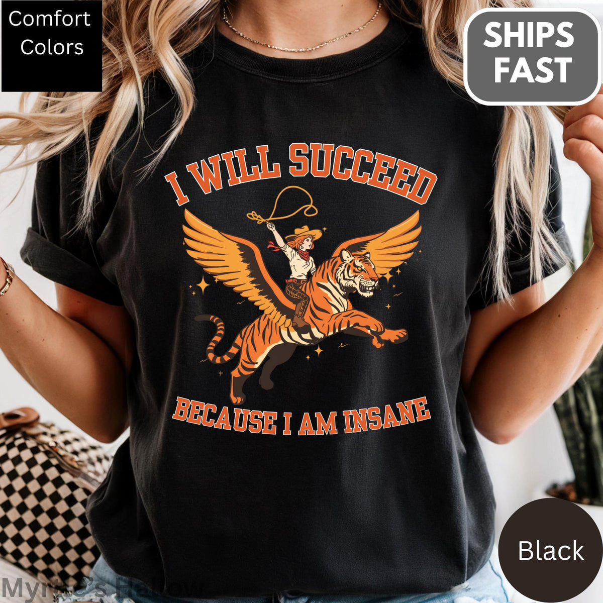 Succeed Am Insane Comfort Colors Cowgirl Tiger Tee Unisex T-shirt, Sweatshirt, Hoodie (3)