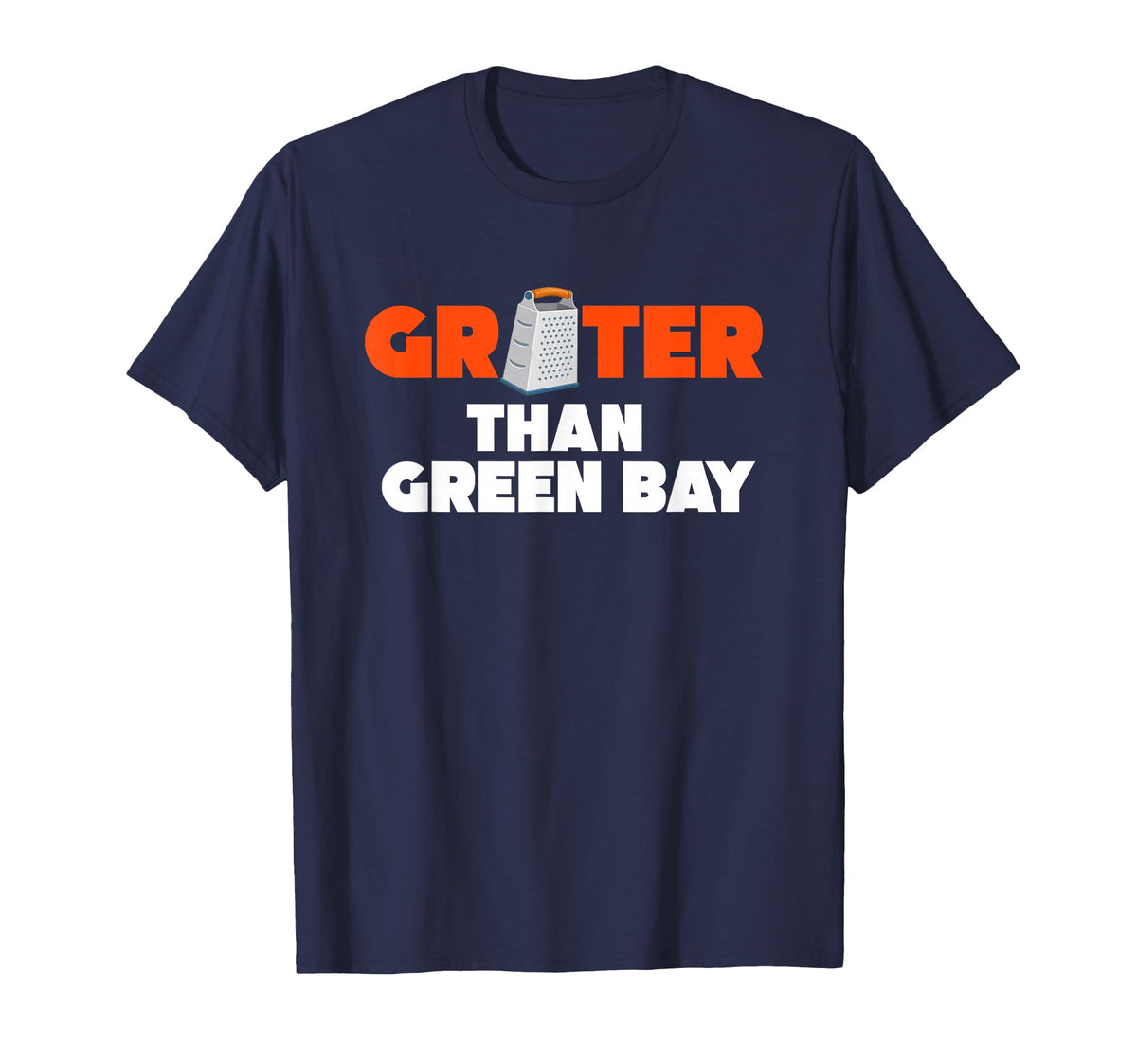 Grater Green Bay Greater Cheese Grate Unisex T-shirt, Sweatshirt, Hoodie (1)