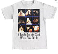It Looks Just As Cool Cool When You Do It T-Shirt Hoodie, Sweatshirt | PureTeeCo.com (Image 1)