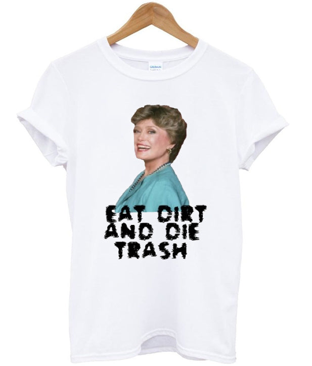 eat dirt and die trash t-shirt Hoodie, Sweatshirt | PureTeeCo.com