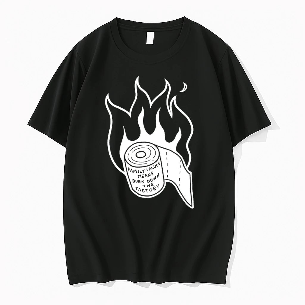 Family Values Means Burn Down Factory Fire 0 Tshirts Sweater
