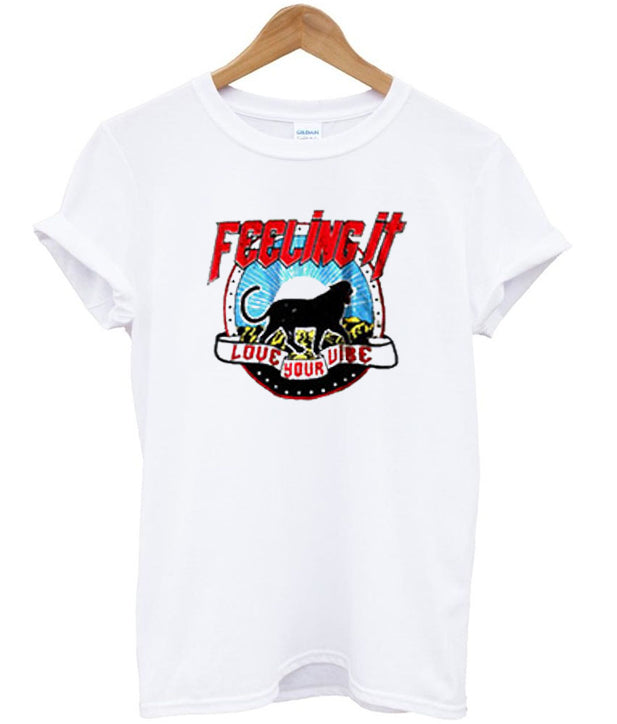 feeling it love your vibe t-shirt Hoodie, Sweatshirt | PureTeeCo.com