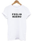 feelitn bueno -shirt Hoodie, Sweatshirt | PureTeeCo.com