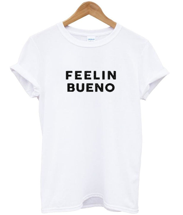 feelitn bueno -shirt Hoodie, Sweatshirt | PureTeeCo.com