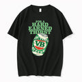 For A Hard Earned Thirst 0 Tshirts Sweater