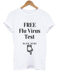 free flu virus test t-shirt Hoodie, Sweatshirt | PureTeeCo.com
