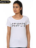 Friends donÂ´t lie T-Shirt Hoodie, Sweatshirt | PureTeeCo.com