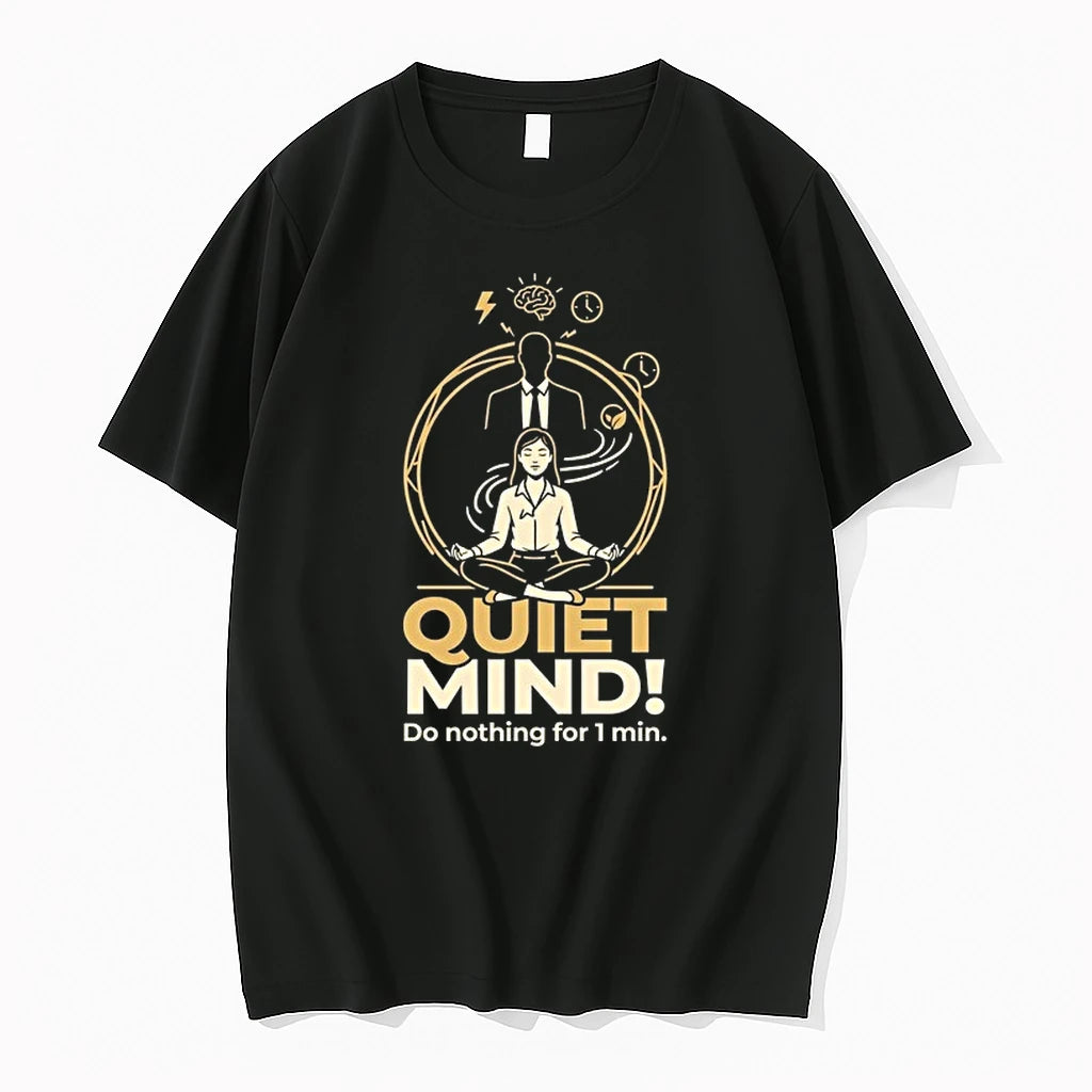Girl Quiet Mind Do Nothing For 1 Min 0 Tshirts Sweater