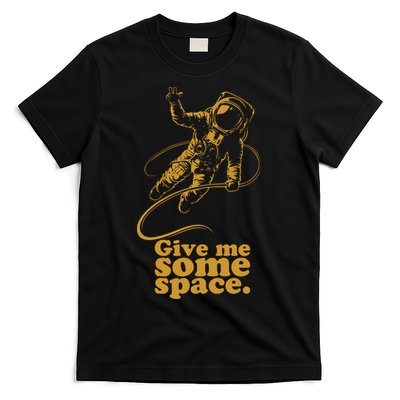 Give Me Some Space T-Shirt Hoodie, Sweatshirt | PureTeeCo.com