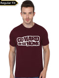 Go Hard Or Go Home Maroon Tee Hoodie, Sweatshirt | PureTeeCo.com