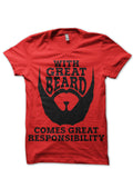 With Great Beard Comes Great Responsibility T-Shirt Hoodie, Sweatshirt | PureTeeCo.com