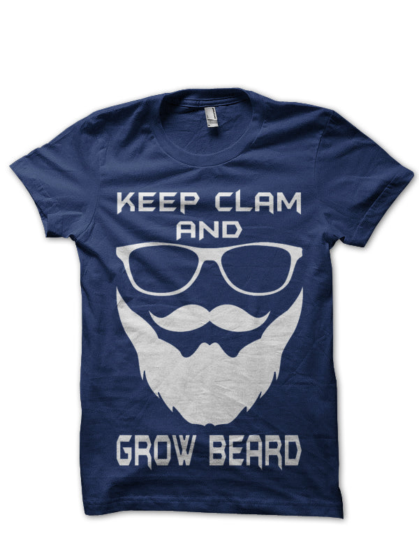 Keep Calm And Grow Beard T-Shirt Hoodie, Sweatshirt | PureTeeCo.com