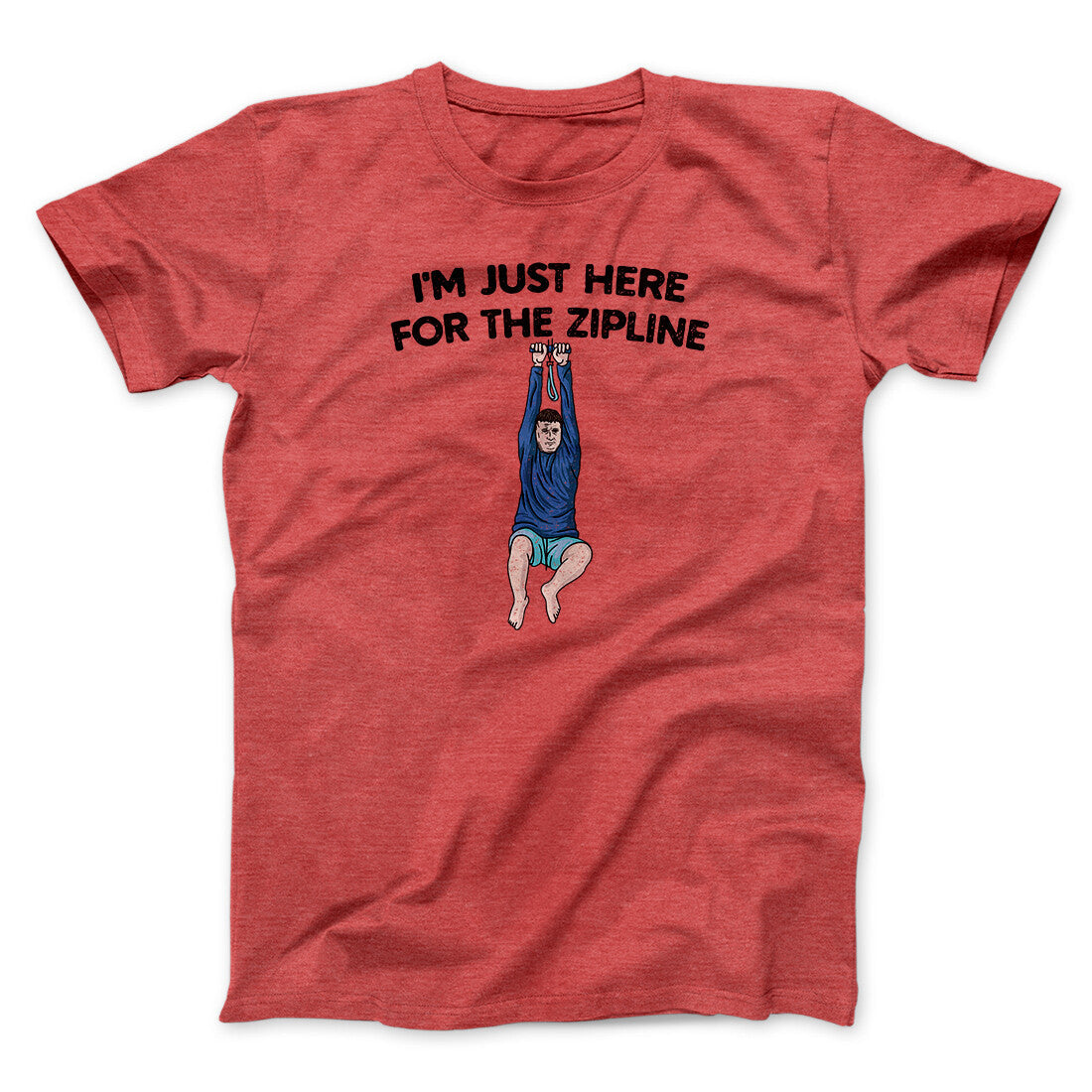 I‚Äôm Just Here For The Zipline Men/Unisex T-Shirt Hoodie, Sweatshirt | PureTeeCo.com (Image 3)