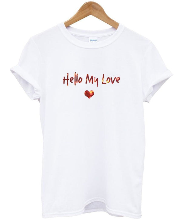 hello my love t-shirt Hoodie, Sweatshirt | PureTeeCo.com