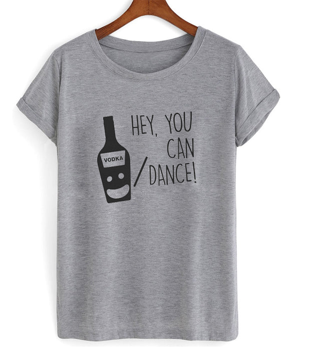 hey you can vodka or dance t-shirt Hoodie, Sweatshirt | PureTeeCo.com