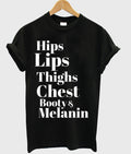 hips lips thighs chest booty & melanin t-shirt Hoodie, Sweatshirt | PureTeeCo.com