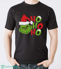 Ho Ho Ho Grinch Christmas T-Shirt, Grinch Christmas Sweatshirt
