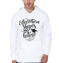 â€˜Education Shapes My Futureâ€™ Education White Hoodie T-Shirts, Sweatshirt | PureTeeCo.com