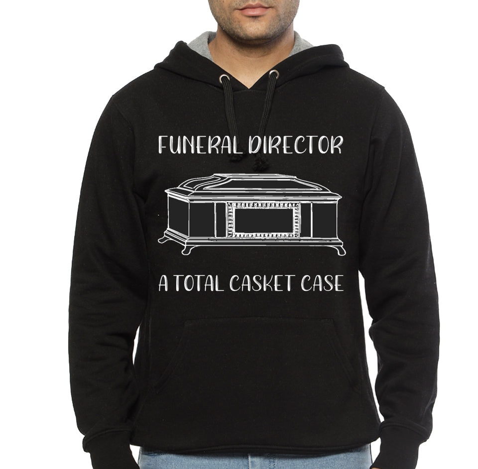 Funeral Director A Total Casket Case Hoodie T-Shirts, Sweatshirt | PureTeeCo.com