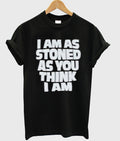 i am as stoned as you think i am tshirt Hoodie, Sweatshirt | PureTeeCo.com