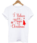 i believe in the magic of christmas t-shirt Hoodie, Sweatshirt | PureTeeCo.com