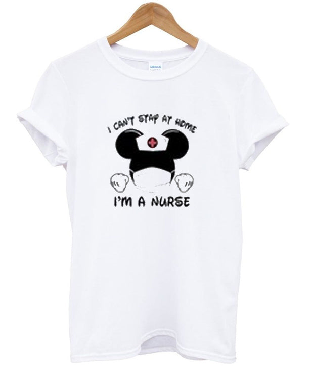 i can’t stay at home i’m a nurse t-shirt Hoodie, Sweatshirt | PureTeeCo.com