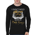 I Donâ€™t Need Black Full Sleeve T-Shirt Hoodie, Sweatshirt | PureTeeCo.com