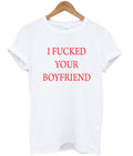 i fucked your boyfriend t-shirt Hoodie, Sweatshirt | PureTeeCo.com