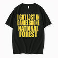 I Got Lost In Daniel Boone Forest 0 Tshirts Sweater