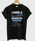 i have a beautiful daughter t-shirt Hoodie, Sweatshirt | PureTeeCo.com