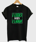 i leeks when i laugh t-shirt Hoodie, Sweatshirt | PureTeeCo.com