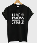 i like pandas and maybe like 2 people t-shirt Hoodie, Sweatshirt | PureTeeCo.com