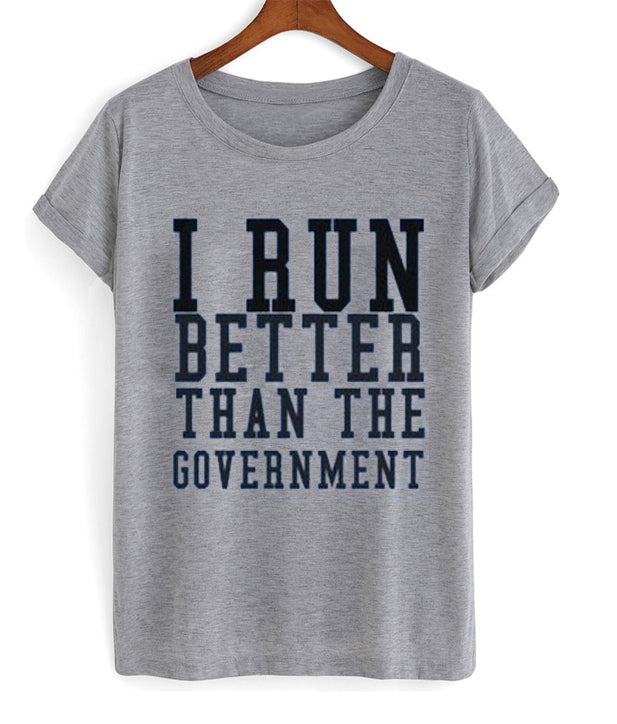 i run better than the government t-shirt Hoodie, Sweatshirt | PureTeeCo.com