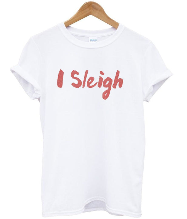 i sleigh t-shirt Hoodie, Sweatshirt | PureTeeCo.com