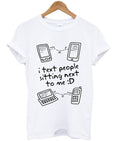 i text people sitting next to me t-shirt Hoodie, Sweatshirt | PureTeeCo.com
