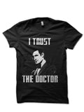I Trust The Doctor Black T-Shirt Hoodie, Sweatshirt | PureTeeCo.com