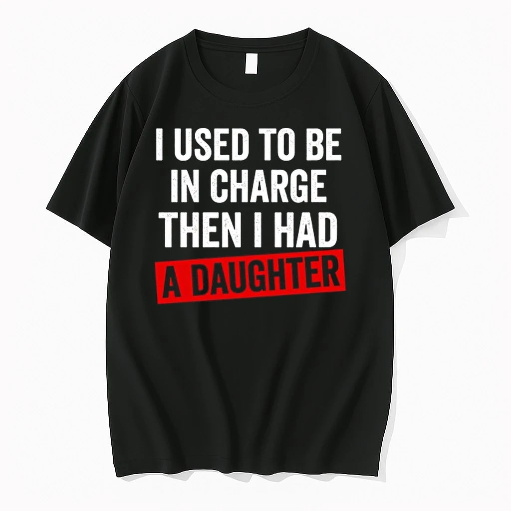 I Used To Be In Charge Then I Had A Daughter 0 Tshirts Sweater