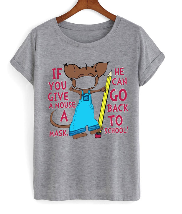 if you give a mouse a mask t-shirt Hoodie, Sweatshirt | PureTeeCo.com