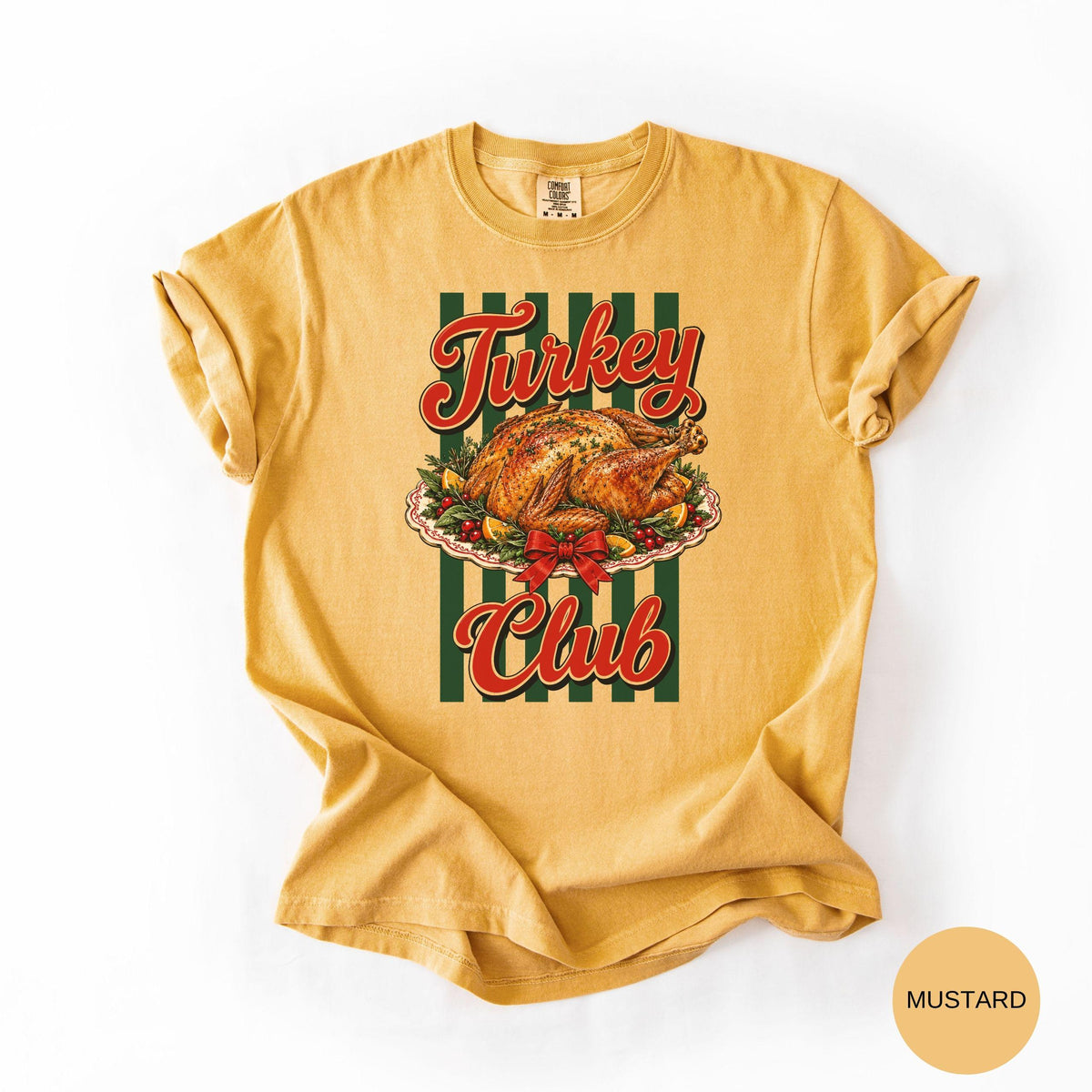 Comfort Colors Turkey Club Thanksgiving Turkey Retro Friendsgiving Fall Foodie Turkey Feas (4)