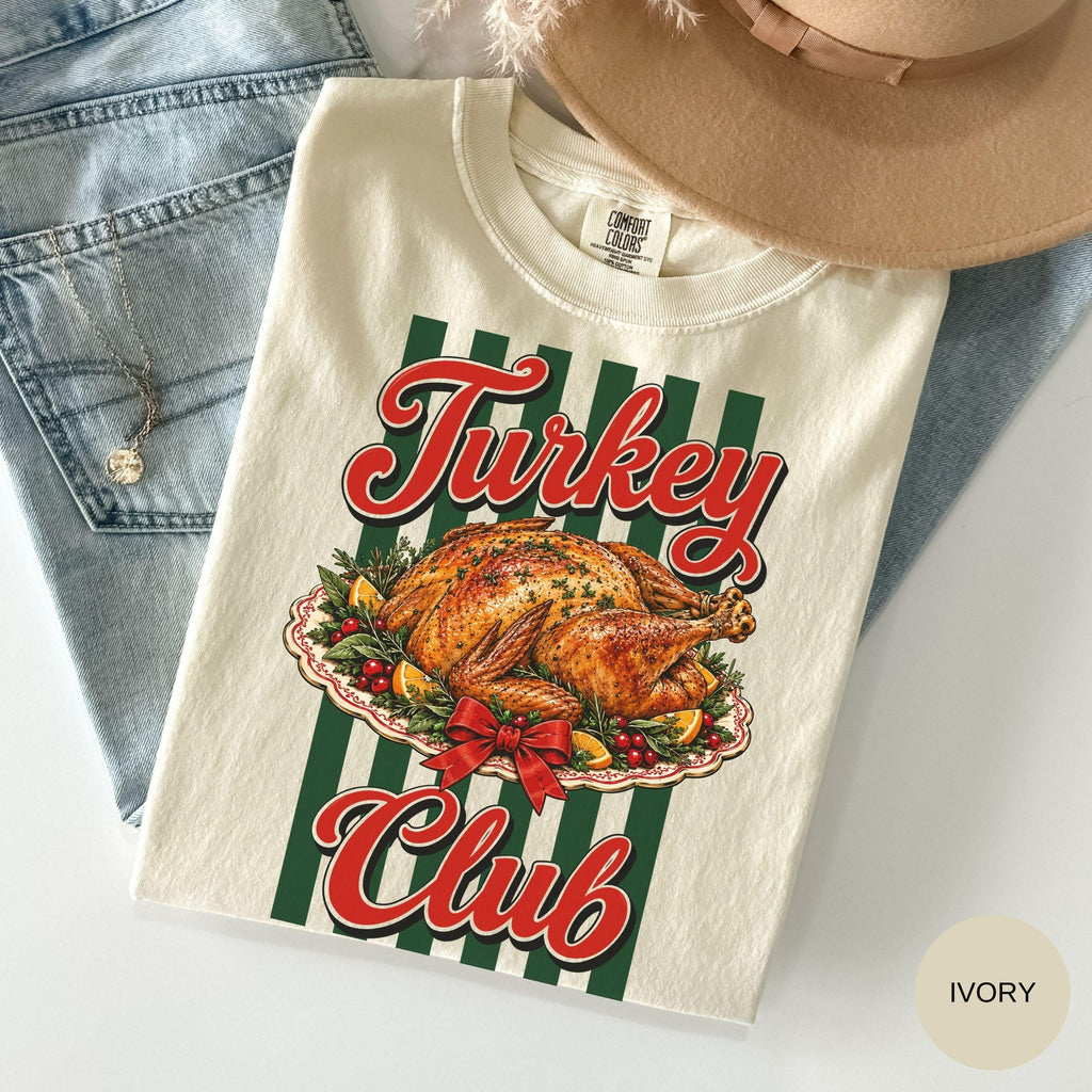 Comfort Colors Turkey Club Thanksgiving Turkey Retro Friendsgiving Fall Foodie Turkey Feas (1)