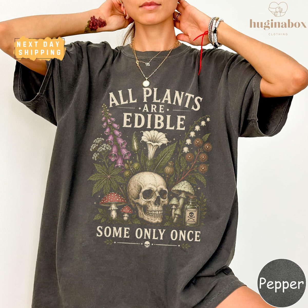 Plants Edible Comfort Colors Some Only Once Gardening Tee Poison Plant Skull Dark Botanical (1)
