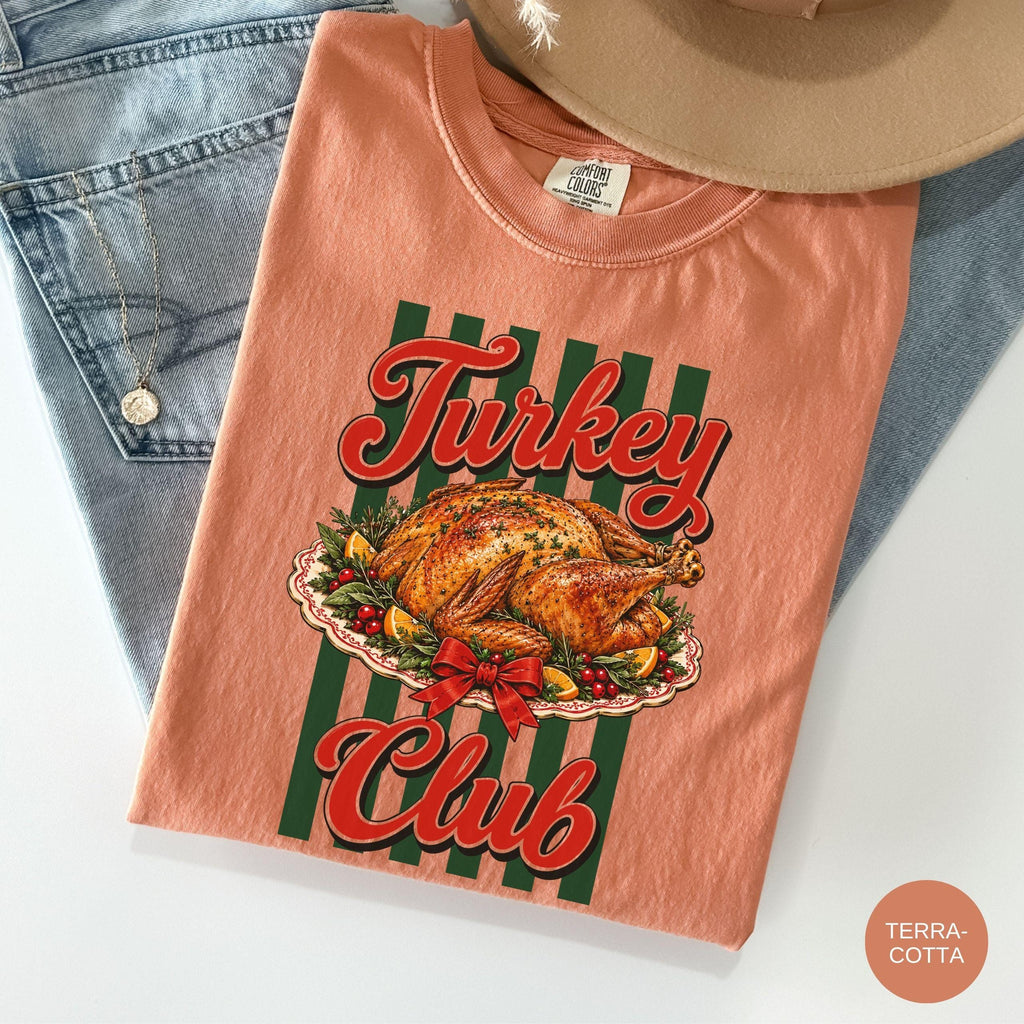Comfort Colors Turkey Club Thanksgiving Turkey Retro Friendsgiving Fall Foodie Turkey Feas (5)