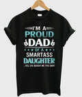 i’m a proud dad of a smartass daughter t-shirt Hoodie, Sweatshirt | PureTeeCo.com