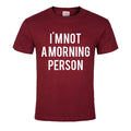 i’m not a morning person tshirt Hoodie, Sweatshirt | PureTeeCo.com