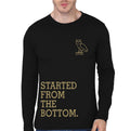 Started From The Botton Full Sleeve Tshirt Hoodie, Sweatshirt | PureTeeCo.com