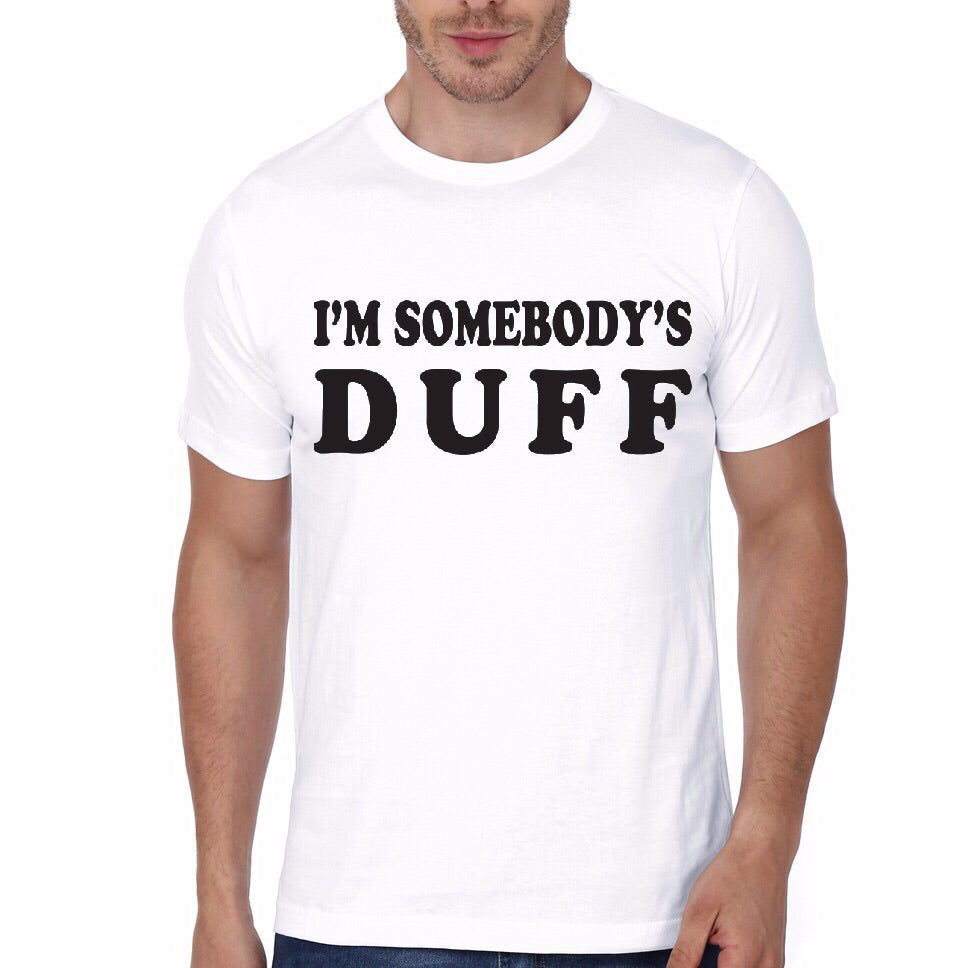 I Am Somebodyâ€™s Duff White T-Shirt Hoodie, Sweatshirt | PureTeeCo.com