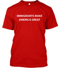 immigrants make america great t shirt Hoodie, Sweatshirt | PureTeeCo.com