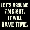It Will Save Time
